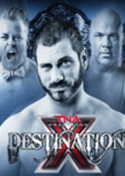 TNA Destination X 2015