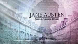 Jane Austen: Behind Clos