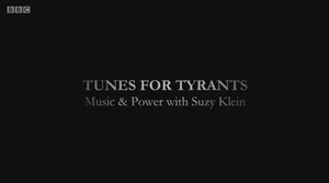 Tunes For Tyrants: Music