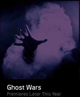 ` һ Ghost Wars S