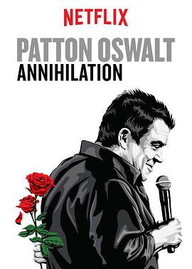 Patton Oswalt: Annihilat