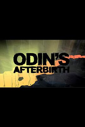 W֮ Odin's Afterbir