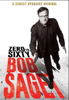 Bob Saget: Zero to Sixty