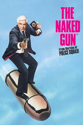 ^̽ The Naked Gun: 