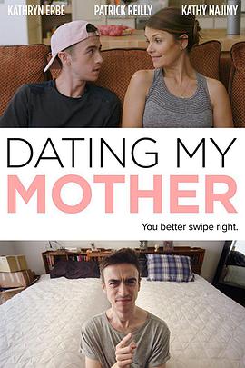  Dating My Mothe