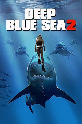 2 Deep Blue Sea 