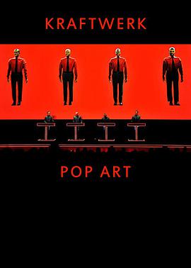 Kraftwerk: Pop Art