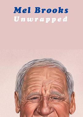 Mel Brooks: Unwrapped