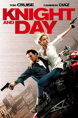 Σՙ Knight and Day